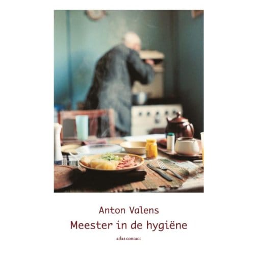 Meester In De Hygiëne - Anton Valens