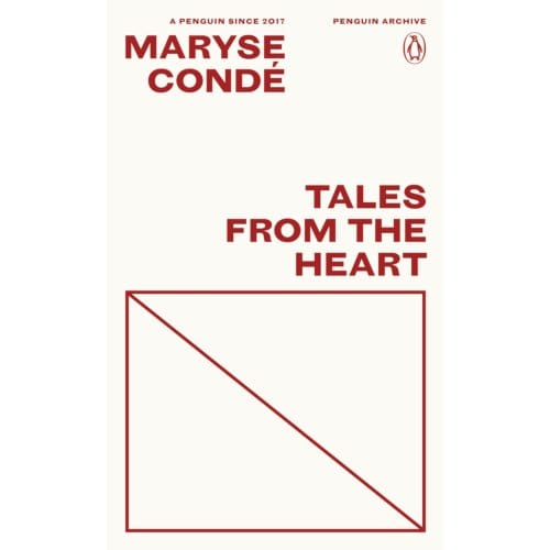Tales From The Heart - Penguin Archive - Maryse Conde