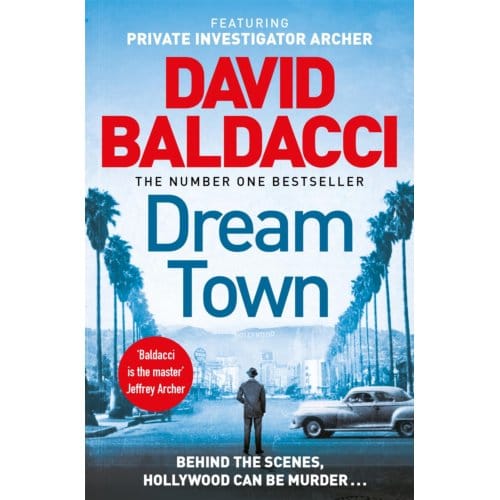 Dream Town - Aloysius Archer Series - David Baldacci