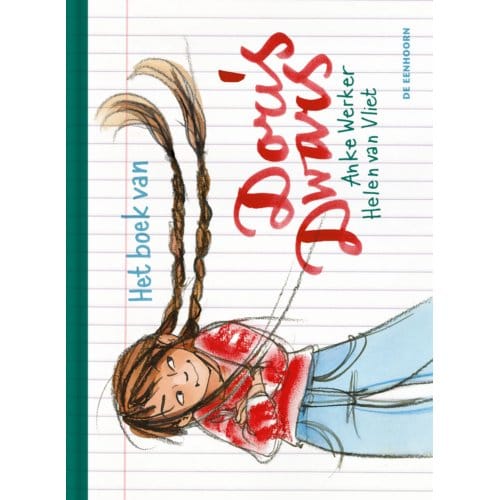 Het Boek Van Doris Dwars - Anke Werker