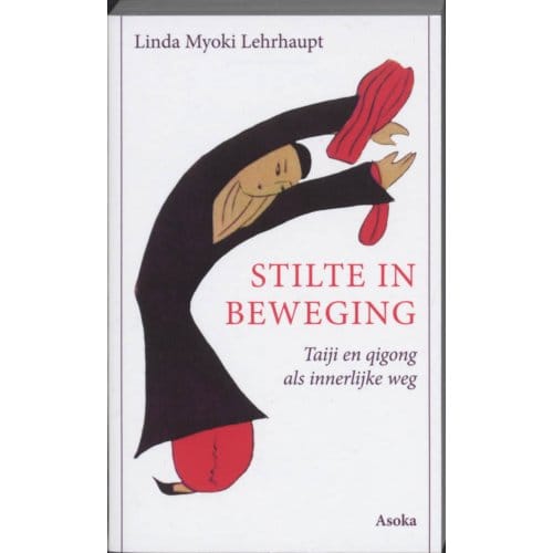 Stilte In Beweging - L.M. Lehrhaupt