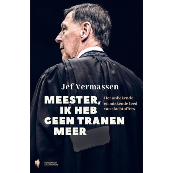 Meester, Ik Heb Geen Tranen Meer - Jef Vermassen