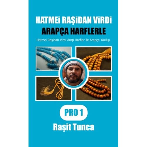 Hatmei Raşidan Virdi Arapça Yazılışı Pro1 - Raşit Tunca