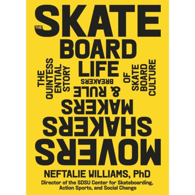 The Skateboard Life - PhD Williams