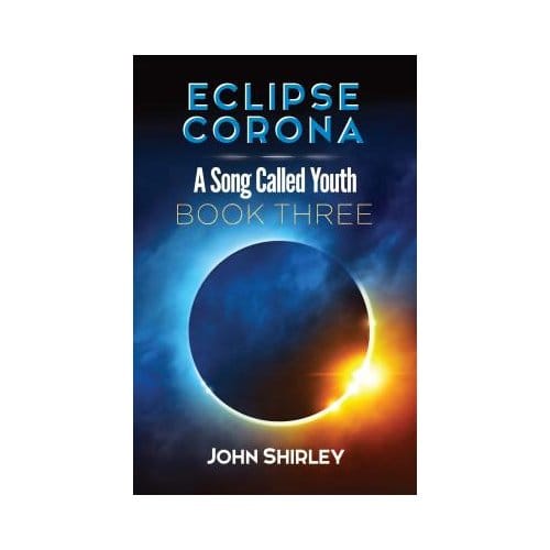 Eclipse Corona - John Shirley