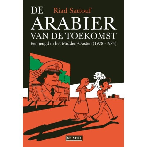 De Arabier Van De Toekomst - De Arabier Van De Toekomst - Riad Sattouf