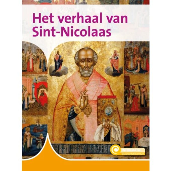 Het Verhaal Van Sint Nicolaas - Informatie - Simone Arts