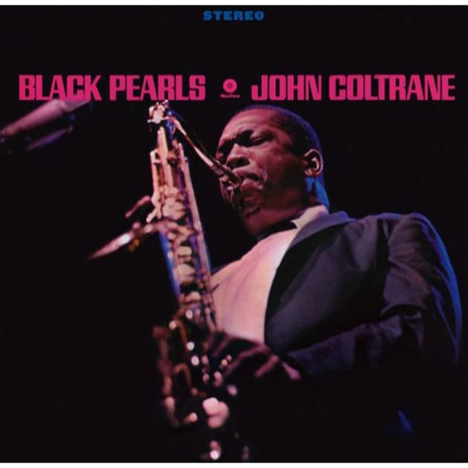 Black Pearls - John Coltrane
