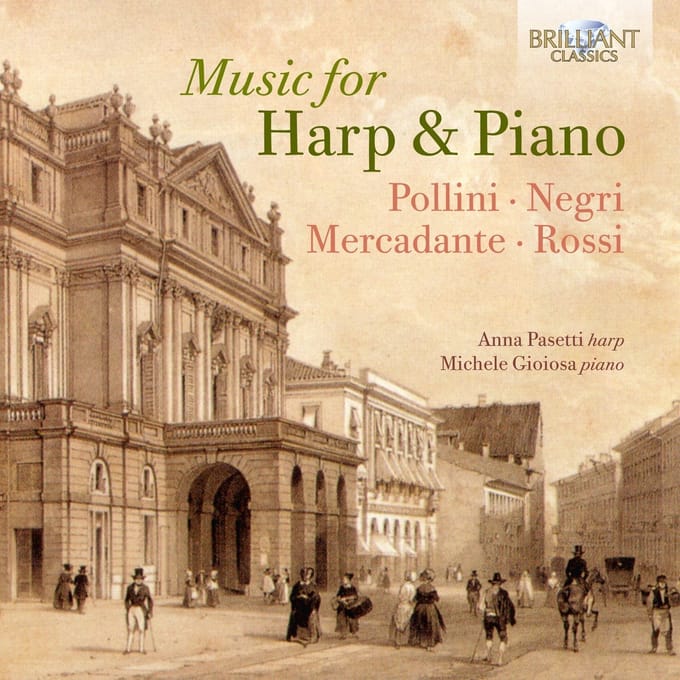 Anna Pasetti, Michele Gioiosa - Music For Harp And Piano: Pollini, Negri, Mercadan (CD)