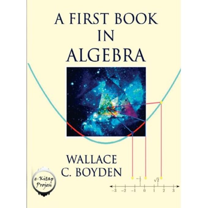 A First Book In Algebra - Wallace C. Boyden