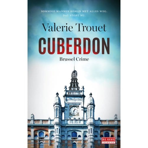 Cuberdon - Brussel Crime - Valerie Trouet