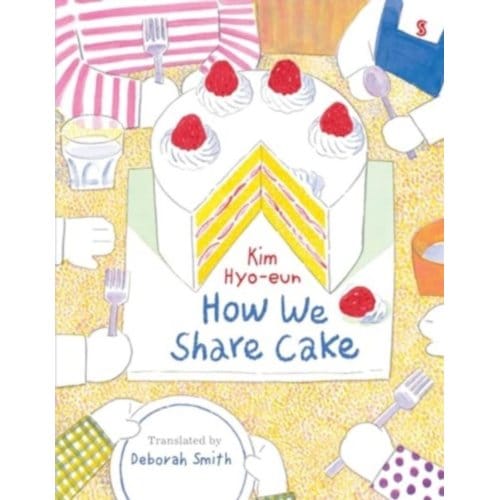 How We Share Cake - Kim Hyo-eun