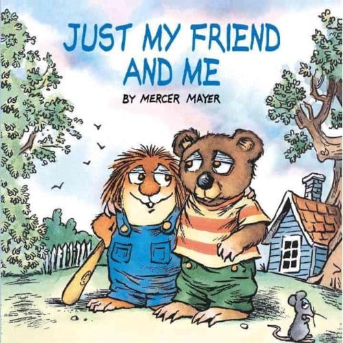 Just My Friend And Me (Little Critter) - Mercer Mayer