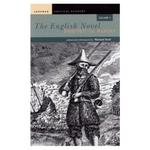 English Novel, Vol Ii, The - Longman Critical Readers - Kroll, Richard W.F.