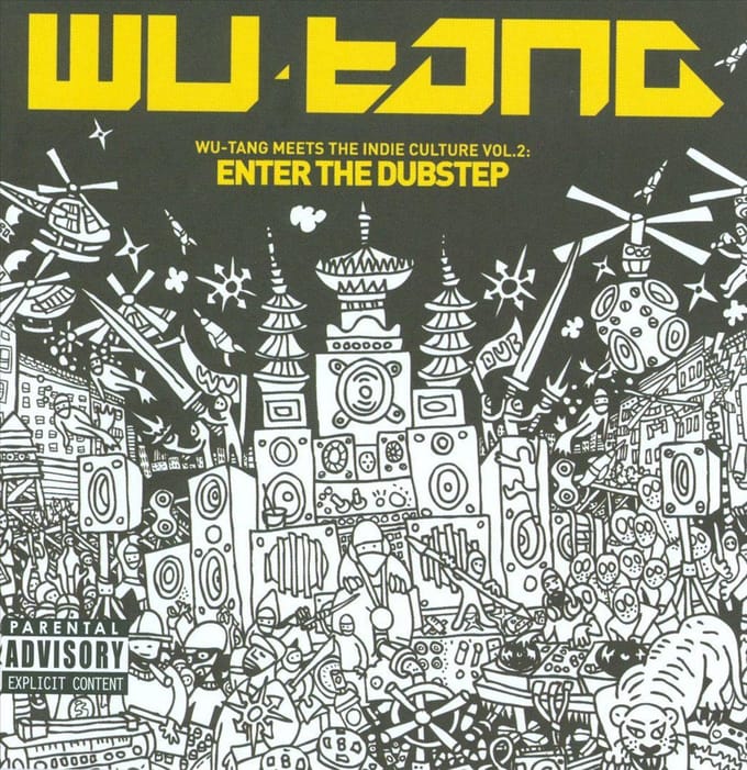 Meets The Indie Culture Vol. 2: Enter The Dubstep - Wu -tang Clan