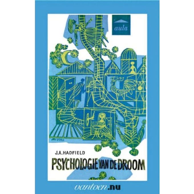 Psychologie Van De Droom - J.A. Hadfield