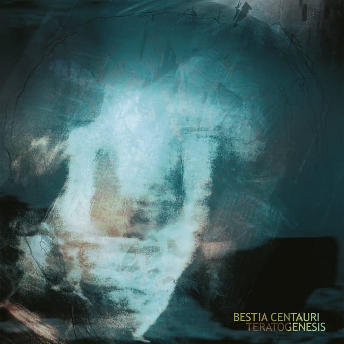 Bestia Centauri - Teratogenesis (CD)