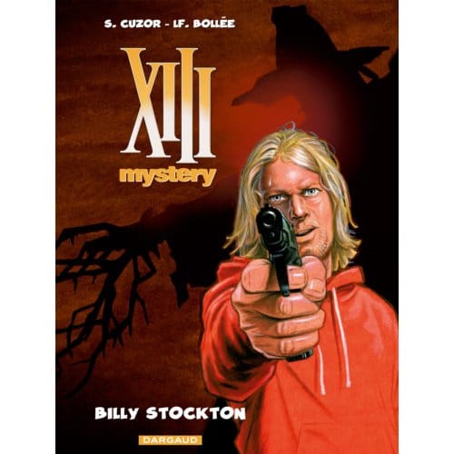 Billy Stockton - Xiii Mystery - Sc - Laurent-Frédéric Bollée