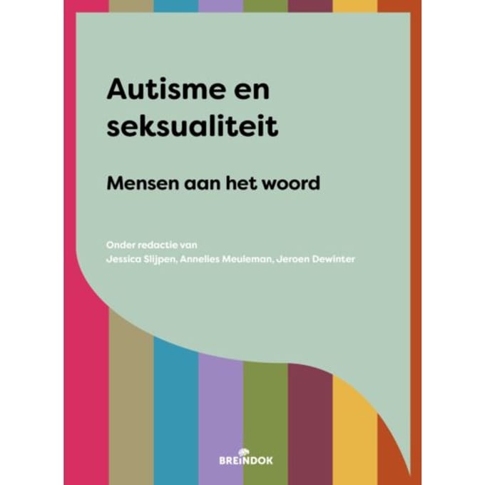 Autisme En Seksualiteit - Jessica Slijpen