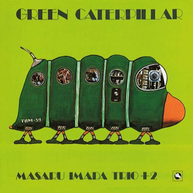 Green Caterpillar - Masaru Imada -trio- +2