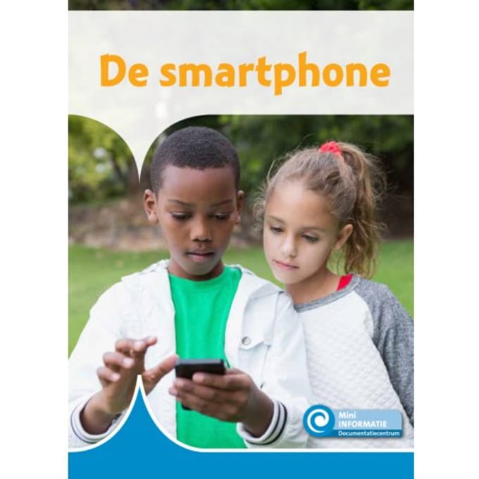 De Smartphone - Mini Informatie - Lucas Arnoldussen