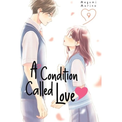 A Condition Called Love 9 - A Condition Called Love - Megumi Morino