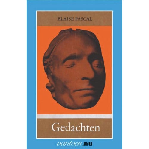 Gedachten - Grote Klassieken - B. Pascal