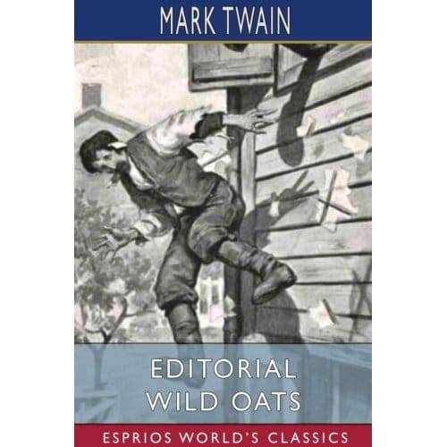 Editorial Wild Oats (Esprios Classics) - Twain, Mark