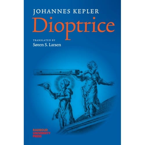Dioptrice - Johannes Kepler