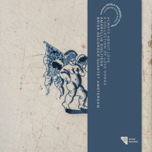 Always About Love - Brisk Recorder Quartet Amsterdam