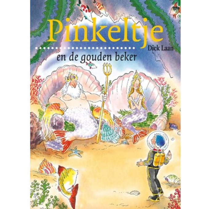 Pinkeltje En De Gouden Beker - Pinkeltje - Dick Laan