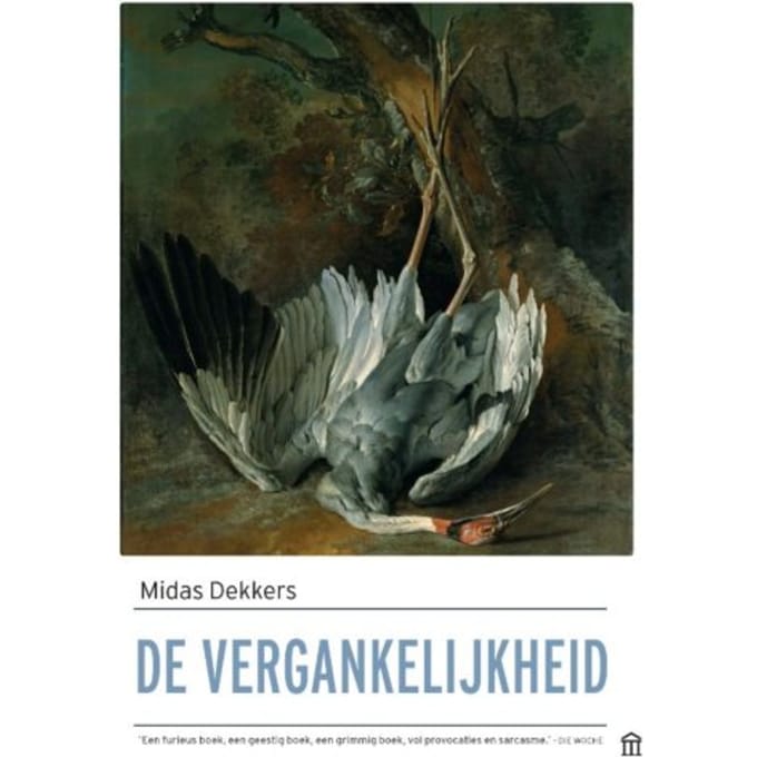 De Vergankelijkheid - Midas Dekkers