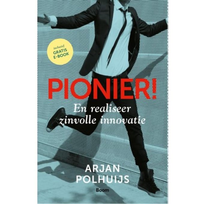 Pionier! - Arjan Polhuijs