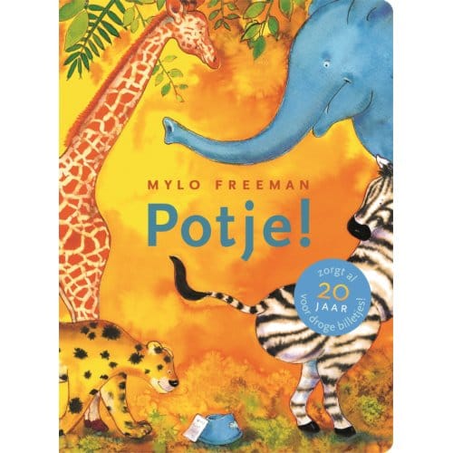 Potje! - Mylo Freeman