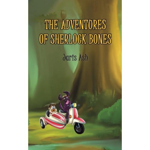The Adventures Of Sherlock Bones - Ash, Jaris