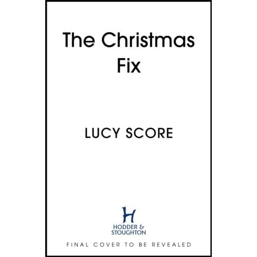 The Christmas Fix - Lucy Score