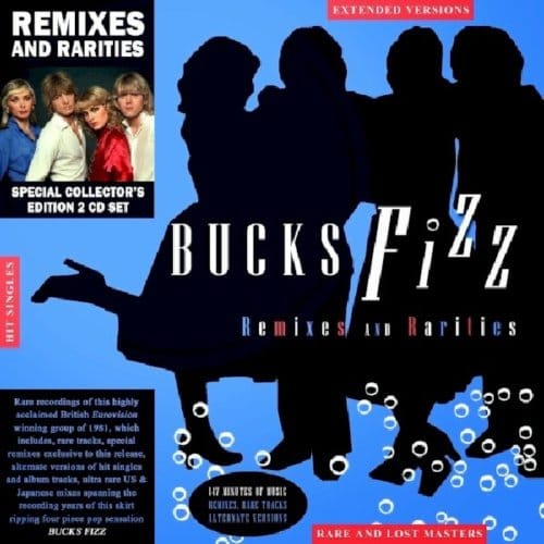 Remixes And Rarities - Bucks Fizz