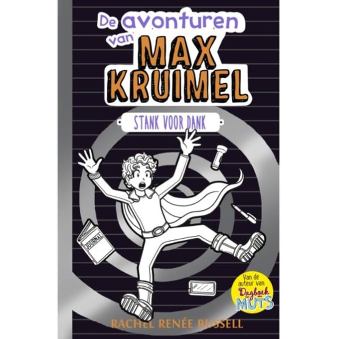 Stank Voor Dank - De Avonturen Van Max Kruimel - Rachel Renée Russell