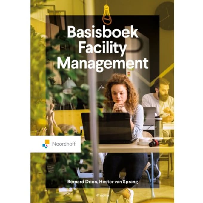 Basisboek Facility Management - Bernhard Drion