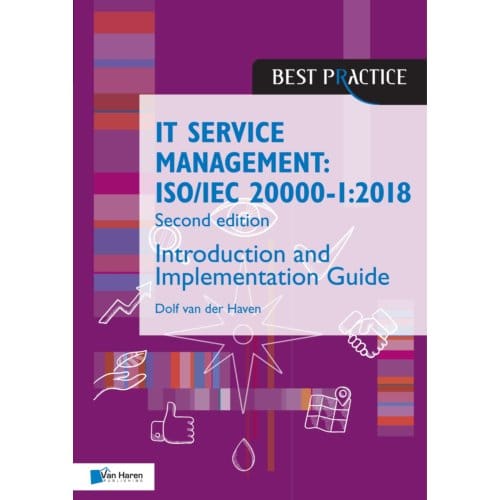 It Service Management: Iso/Iec 20000:2018 - Introduction And Implementation Guide - Best - Dolf van der Haven