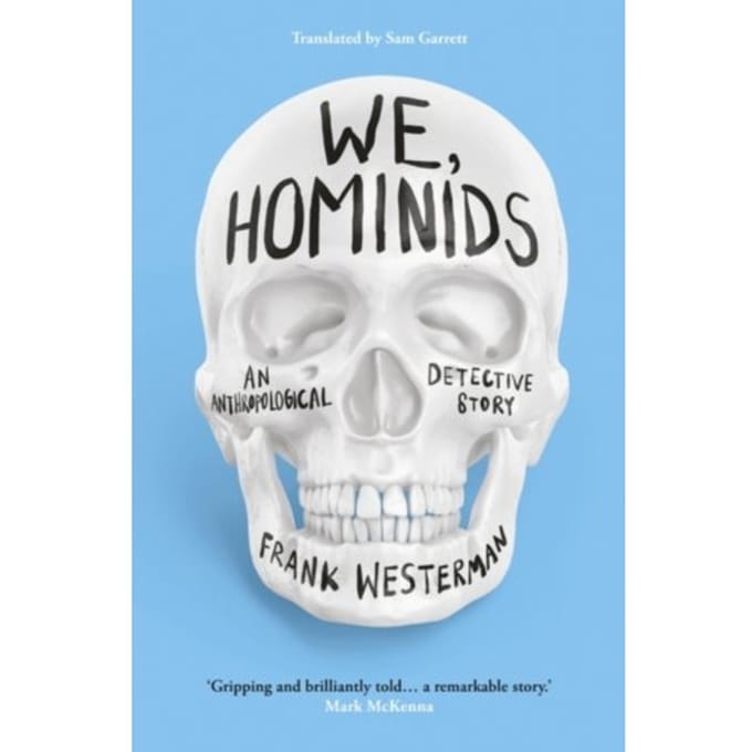 We, hominids - Frank Westerman