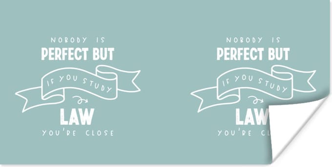 Poster Quotes - Studeren - Rechten - 150x75 cm