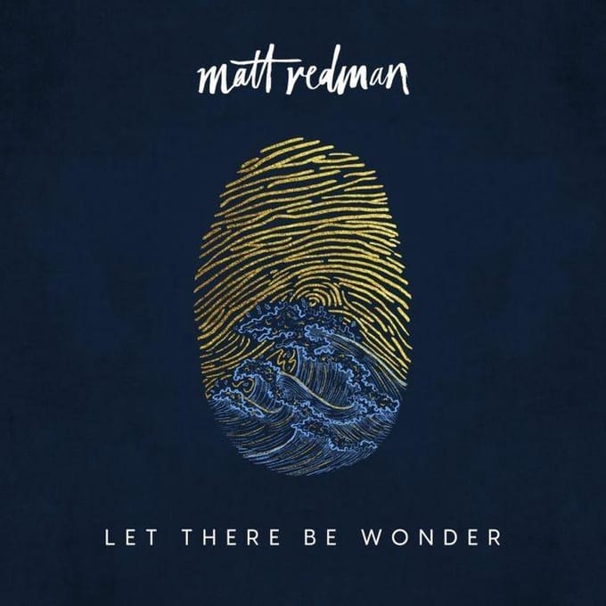Matt Redman - Let There Be Wonder (CD)