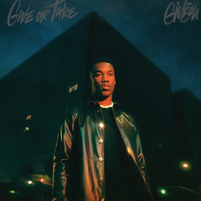 Give Or Take - Giveon