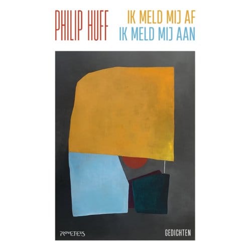 Ik Meld Mij Af, Ik Meld Mij Aan - Philip Huff