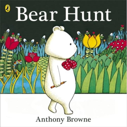 Bear Hunt - Anthony Browne