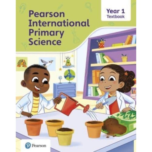 Pearson International Primary Science Textbook Year 1 - Lesley Butcher