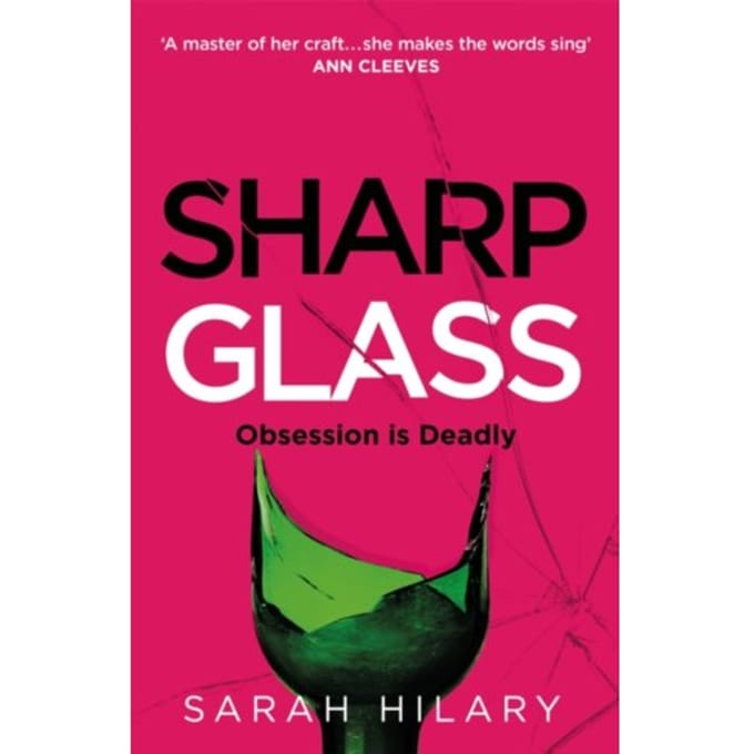 Sharp Glass - Hilary, Sarah