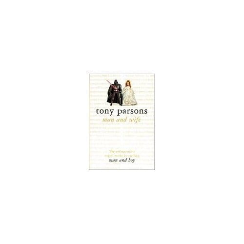 Man And Wife - Tony Parsons
