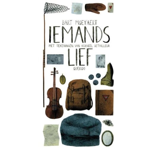 Iemands Lief - Bart Moeyaert